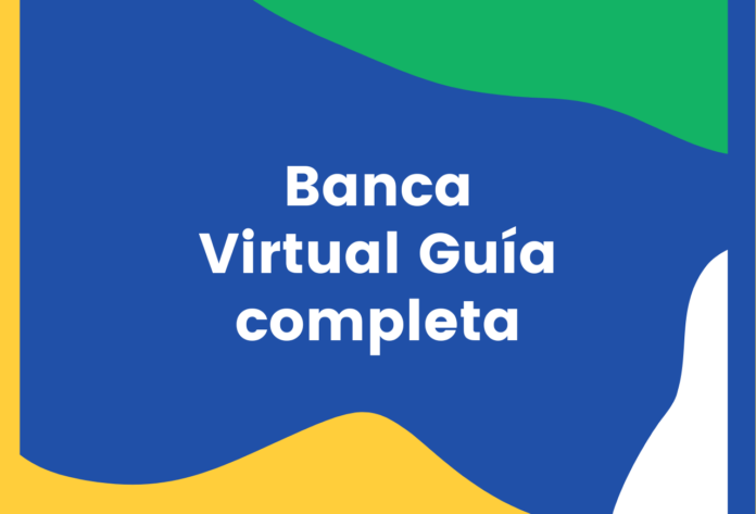Banca Virtual Guía completa