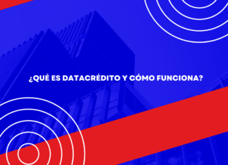 ¿Qué es Datacrédito y cómo funciona? ¿Qué es Datacrédito y cómo funciona